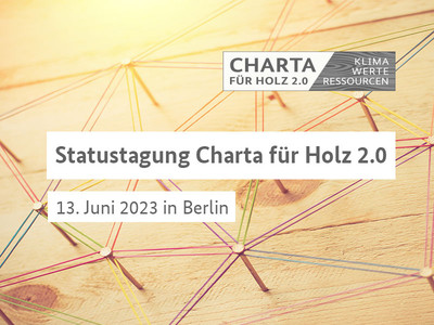Charta für Holz – Statustagung 2023. Foto: Seksun Guntanid/Shutterstock.com.
